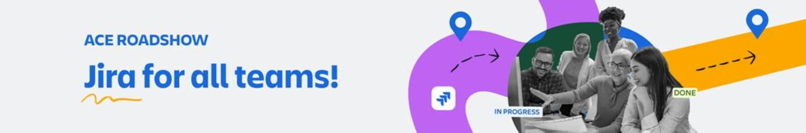Virtual | Jira for all teams | ACE Roadshow 2025